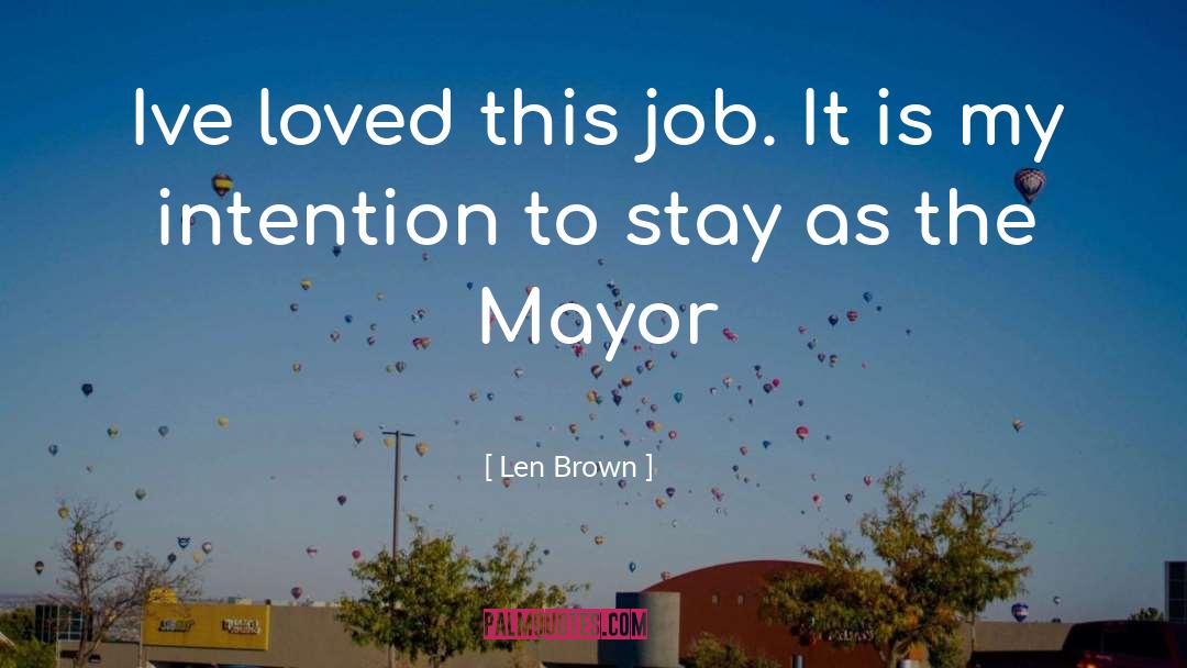 Mayors quotes by Len Brown