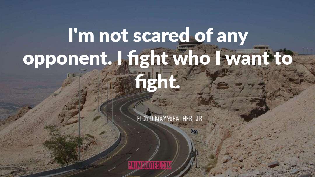 Mayweather quotes by Floyd Mayweather, Jr.