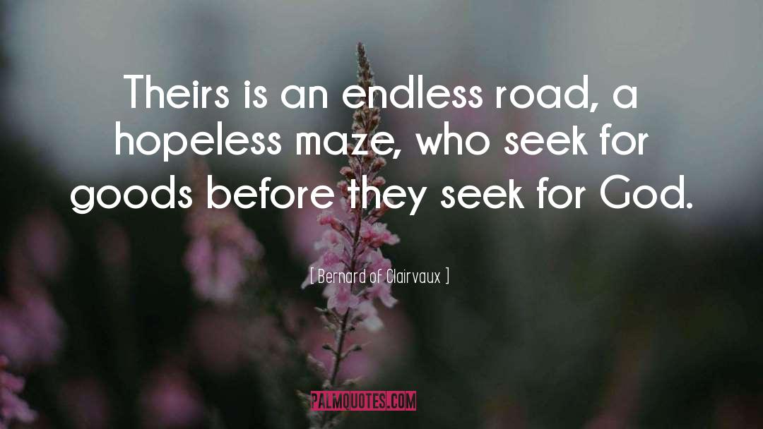 Mazes quotes by Bernard Of Clairvaux