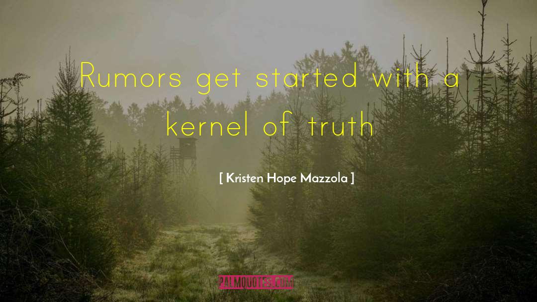 Mazzola Insurance Quote quotes by Kristen Hope Mazzola