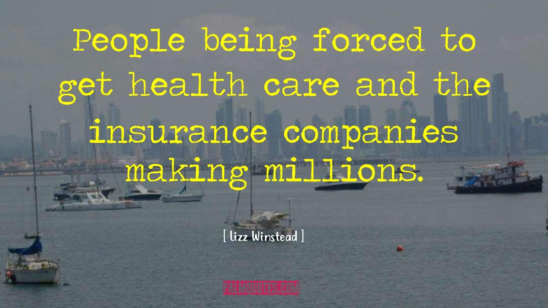 Mazzola Insurance Quote quotes by Lizz Winstead