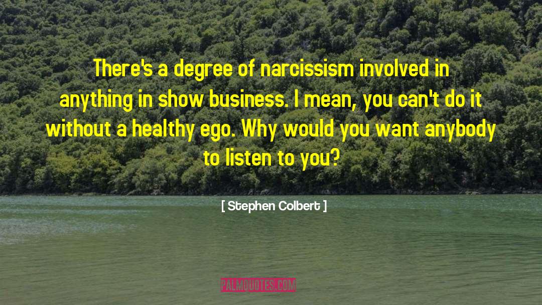 Mba Degree quotes by Stephen Colbert