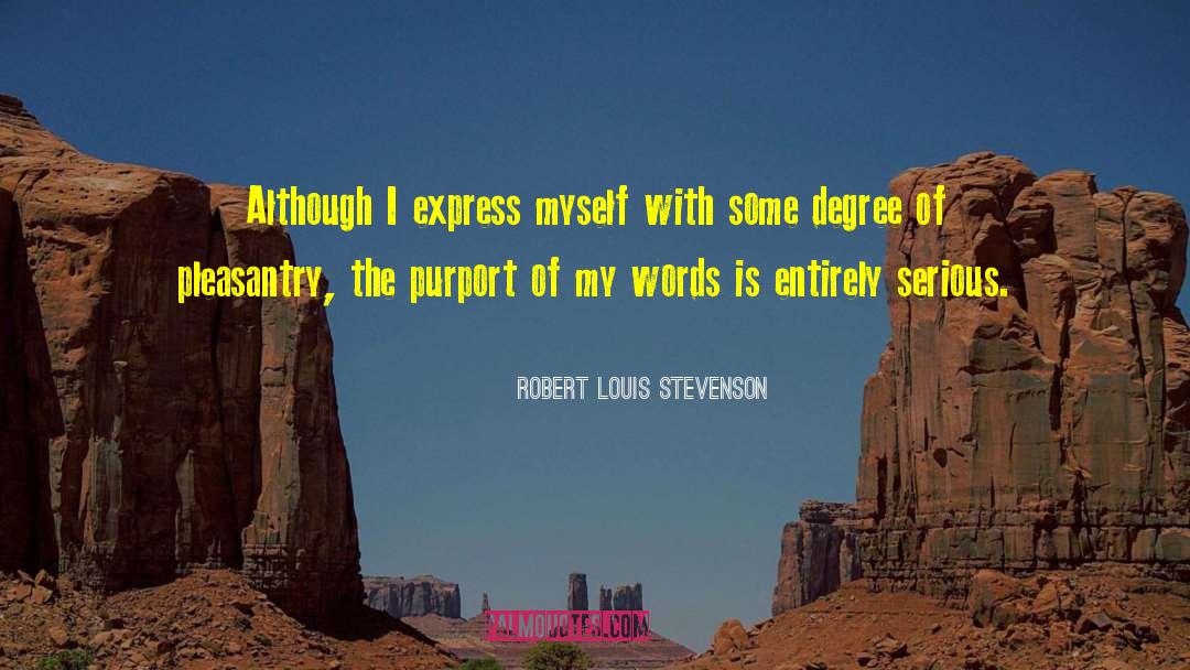 Mba Degree quotes by Robert Louis Stevenson