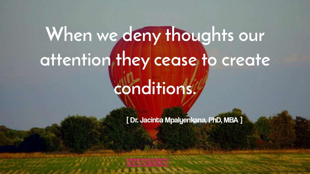 Mba quotes by Dr. Jacinta Mpalyenkana, PhD, MBA