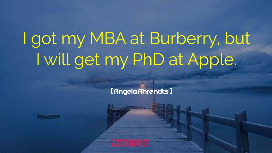 Mba quotes by Angela Ahrendts