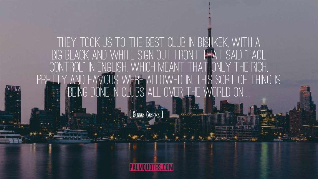 Mc Club quotes by Gunnar Garfors