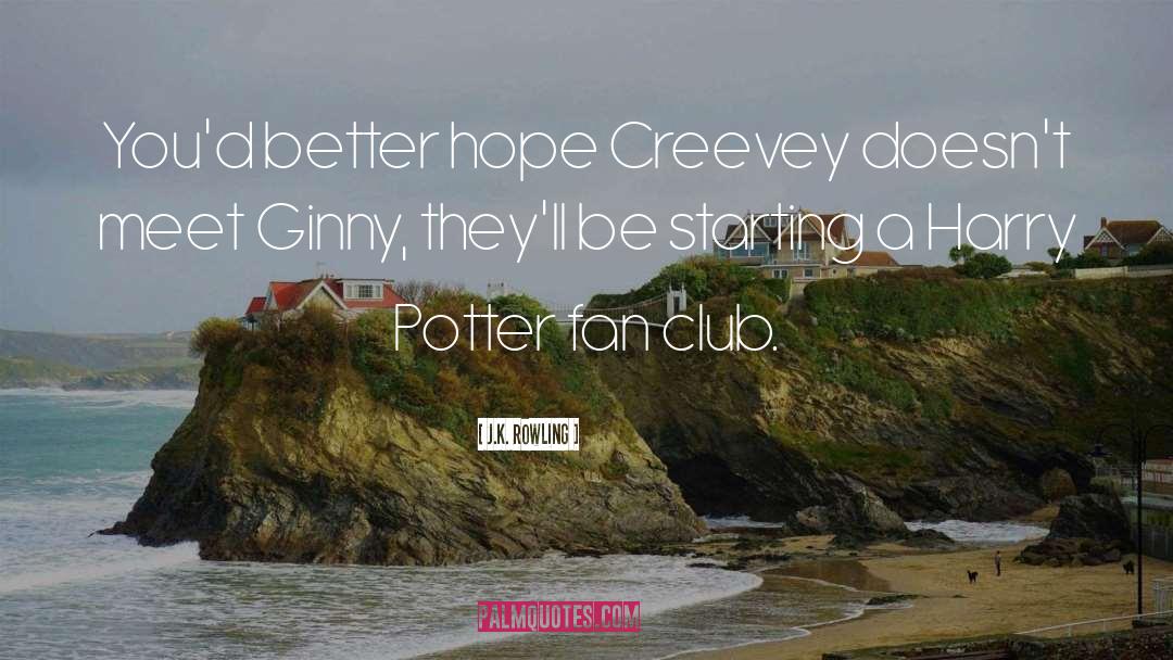 Mc Club quotes by J.K. Rowling