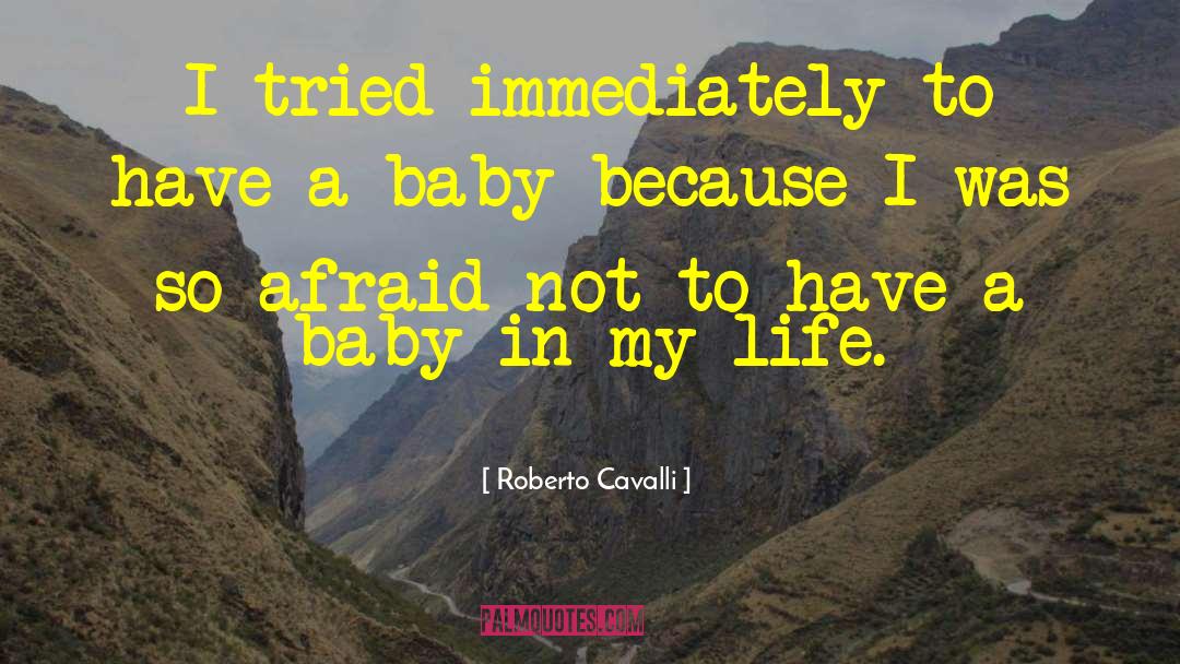 Mcbrown Baby quotes by Roberto Cavalli