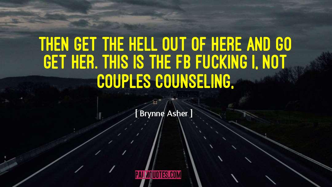 Mccane Counseling quotes by Brynne Asher