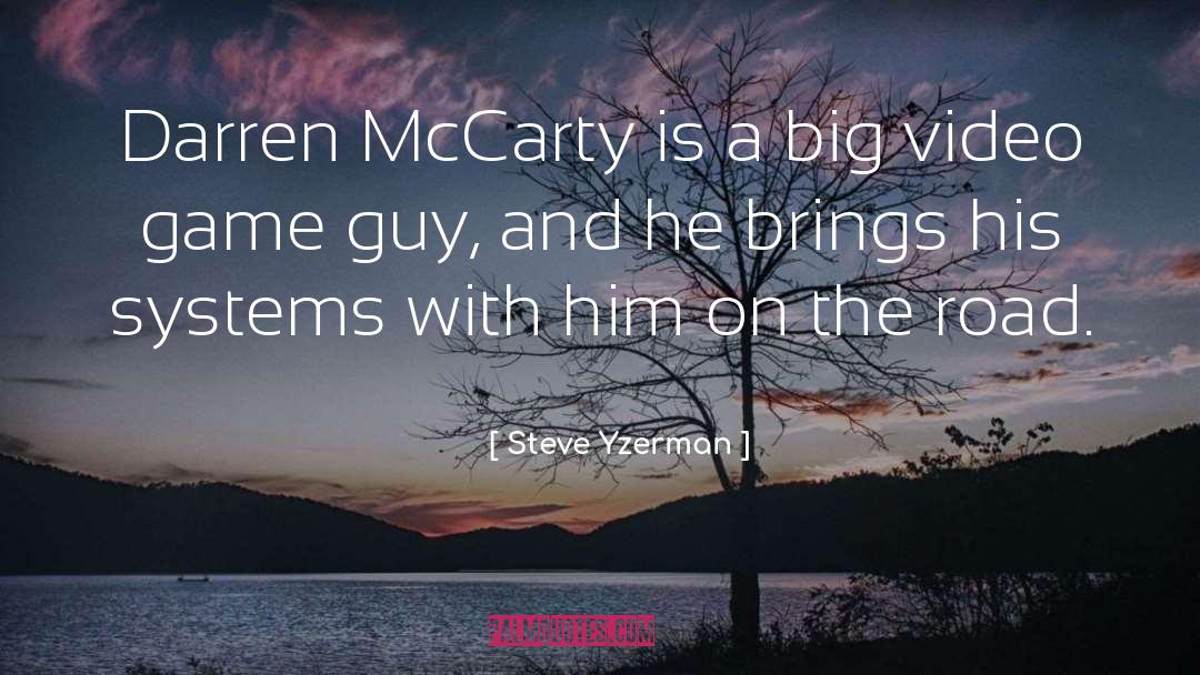 Mccarty Pottery quotes by Steve Yzerman