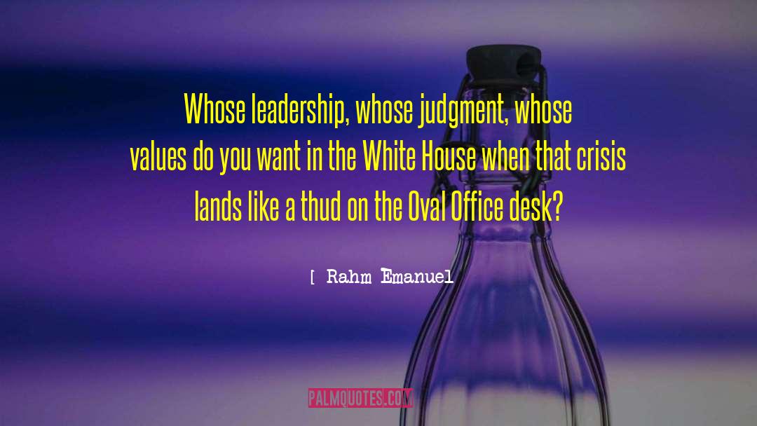 Mccobb Desk quotes by Rahm Emanuel