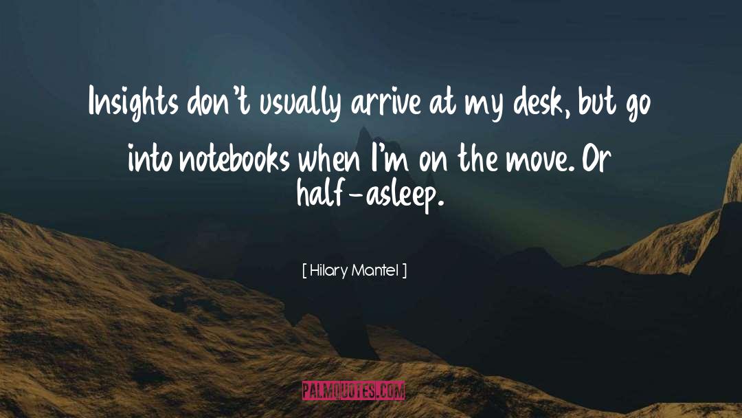 Mccobb Desk quotes by Hilary Mantel