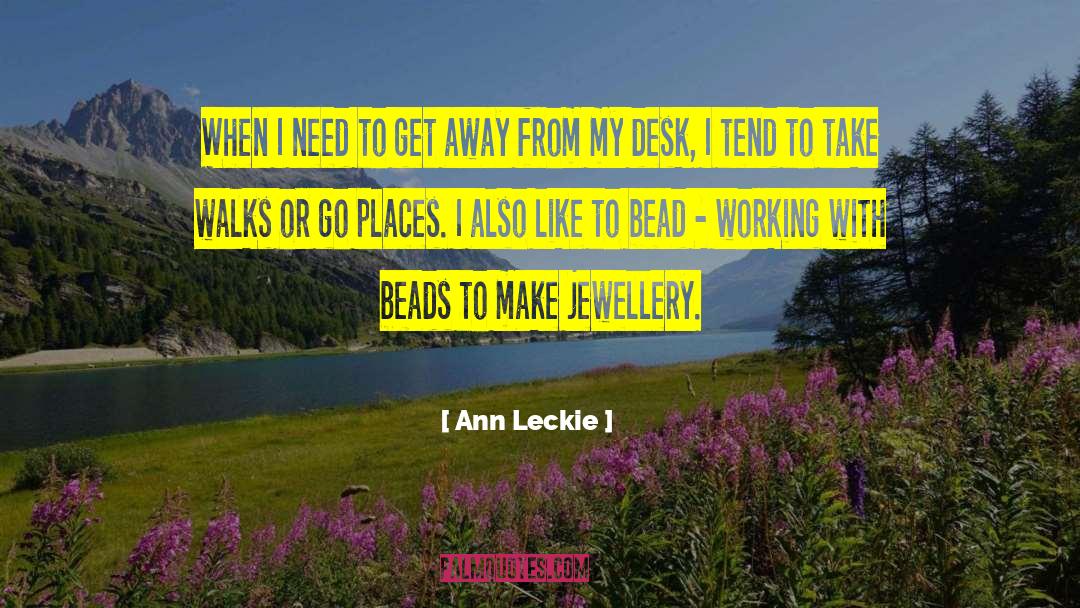 Mccobb Desk quotes by Ann Leckie