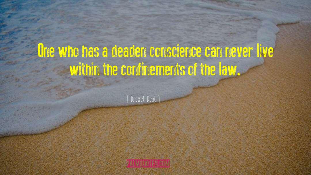 Mccrann Law quotes by Drexel Deal
