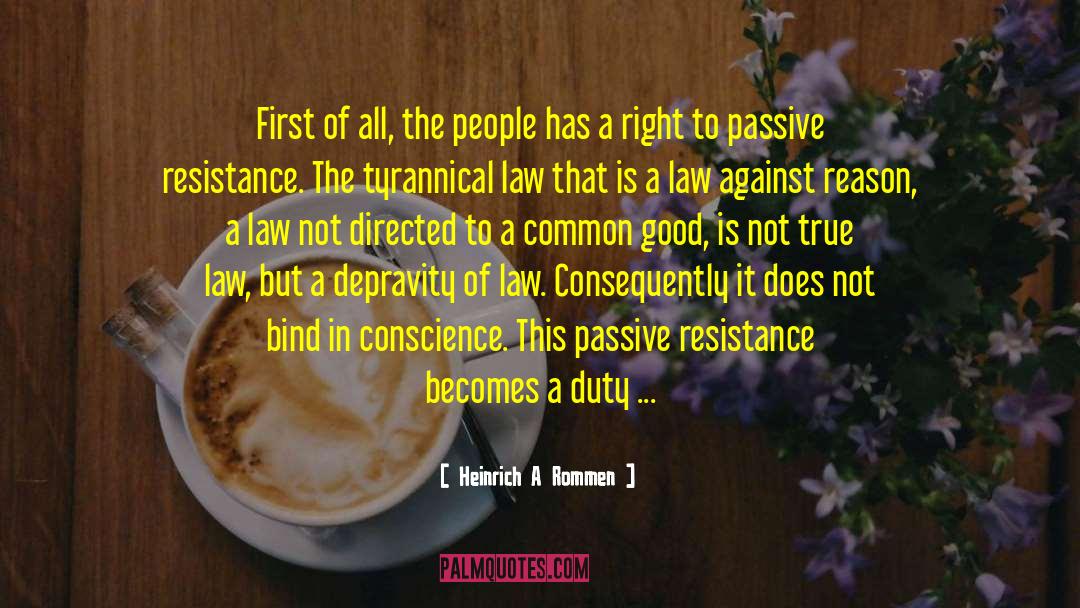 Mccrann Law quotes by Heinrich A Rommen