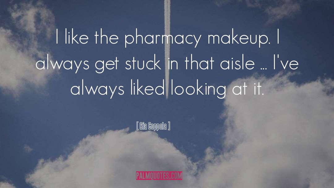 Mccullochs Pharmacy quotes by Gia Coppola