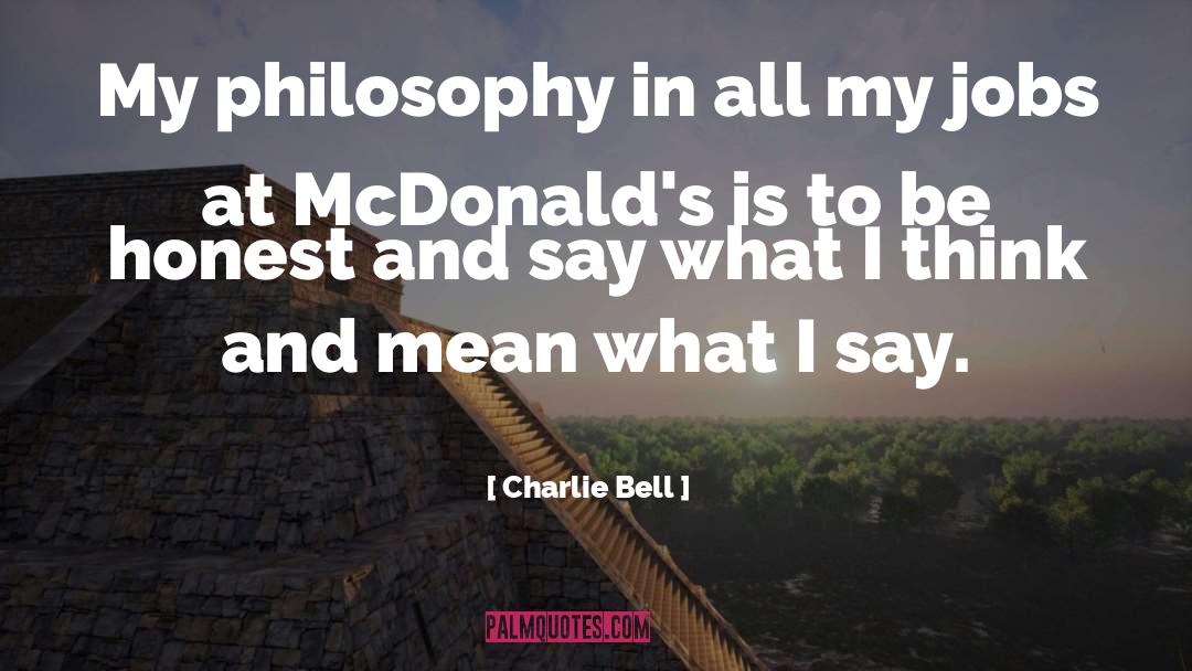 Mcdonald quotes by Charlie Bell