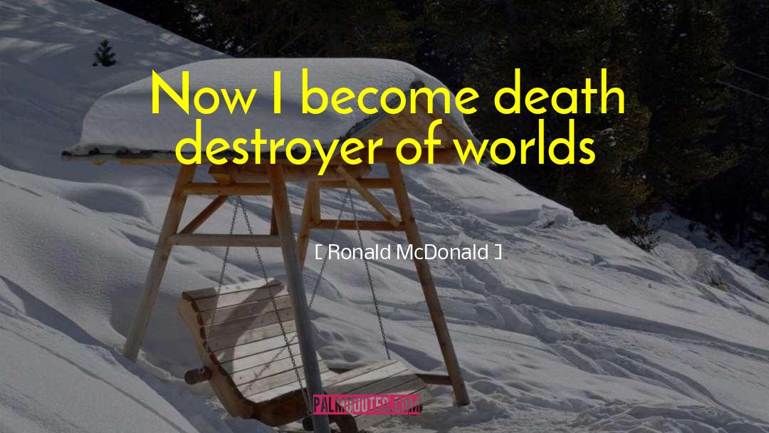 Mcdonald S quotes by Ronald McDonald