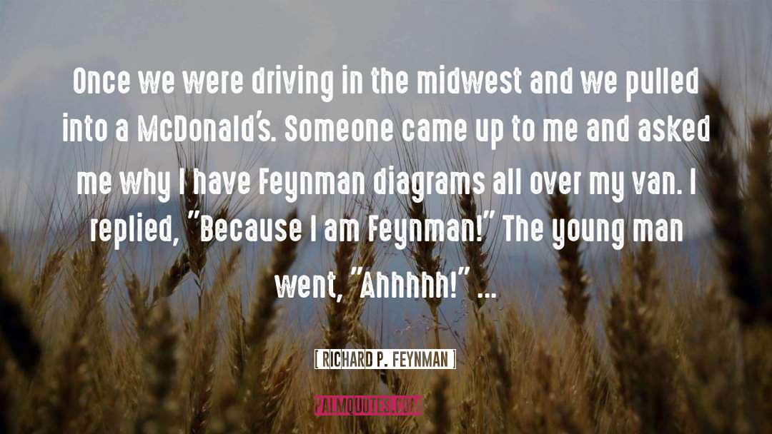 Mcdonalds quotes by Richard P. Feynman