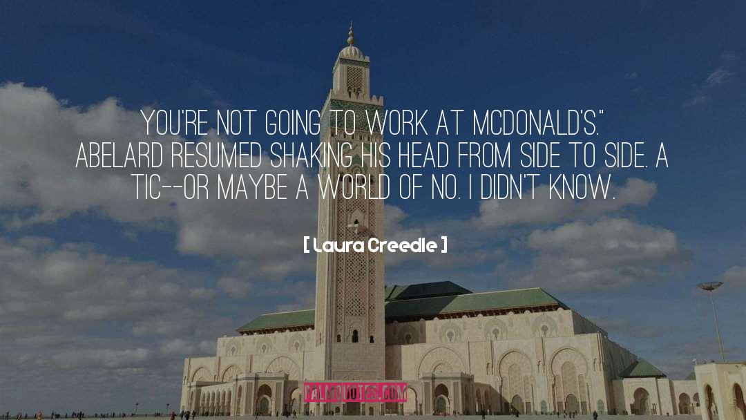 Mcdonalds quotes by Laura Creedle