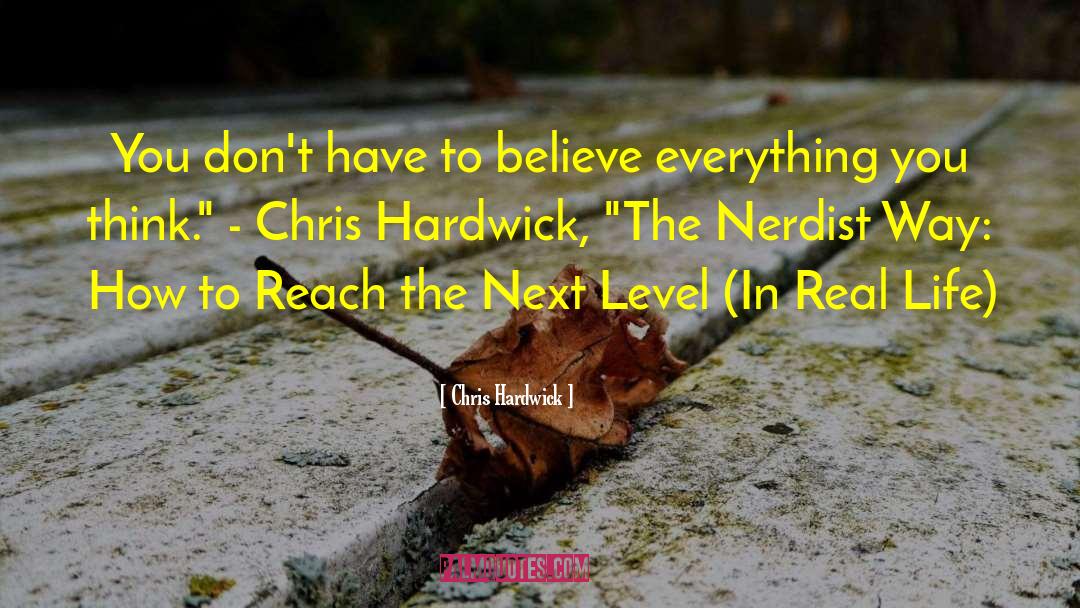 Mcelprang Chris quotes by Chris Hardwick