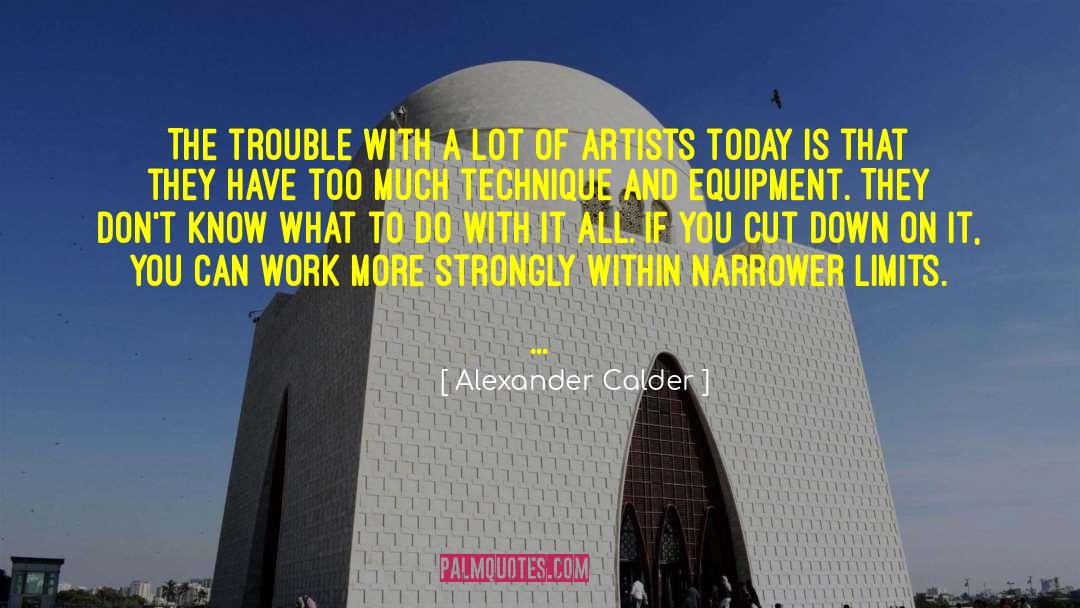 Mcgarvey Equipment quotes by Alexander Calder