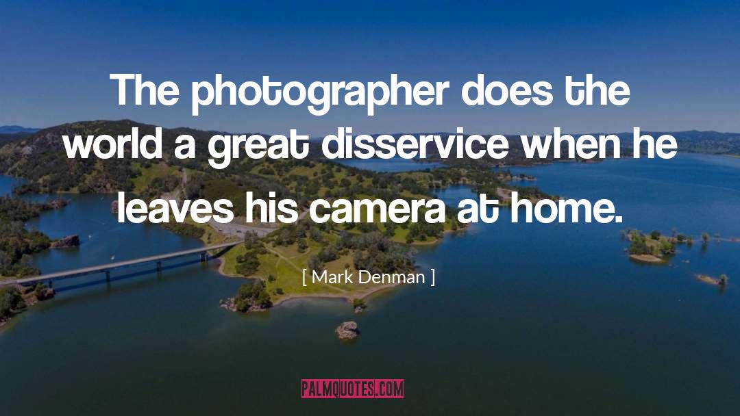 Mcglockton Photography quotes by Mark Denman