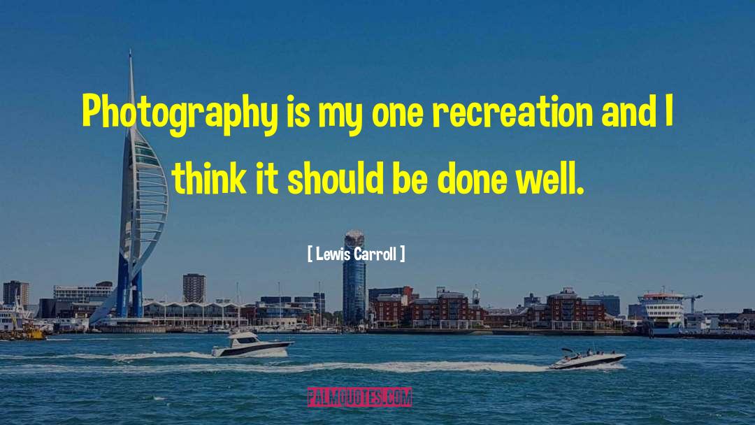 Mcglockton Photography quotes by Lewis Carroll