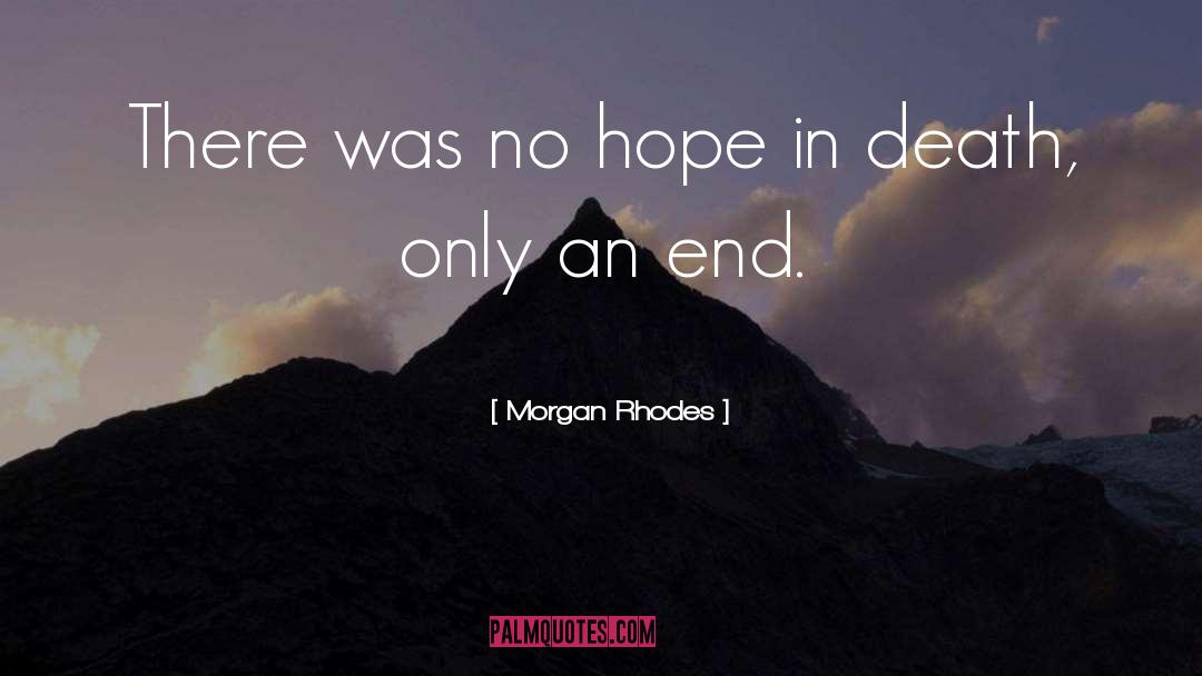 Mcglothen Death quotes by Morgan Rhodes
