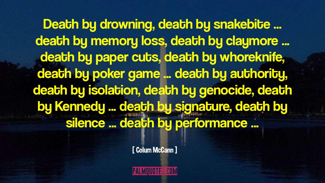 Mcglothen Death quotes by Colum McCann