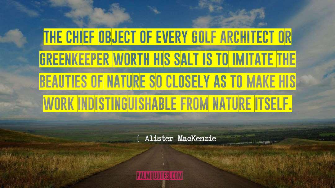 Mcilroy Golf quotes by Alister MacKenzie