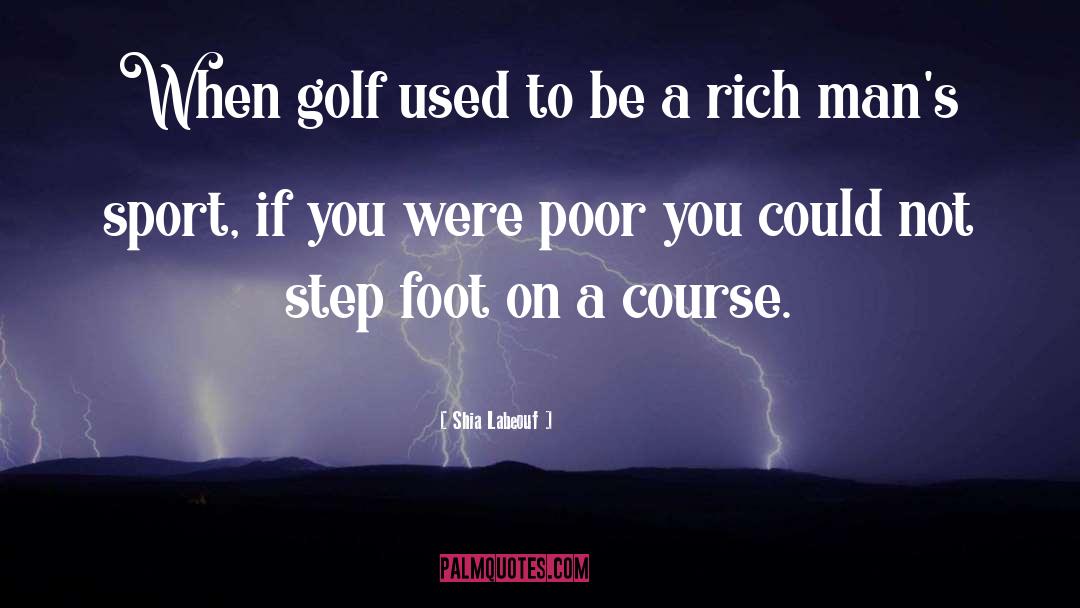 Mcilroy Golf quotes by Shia Labeouf