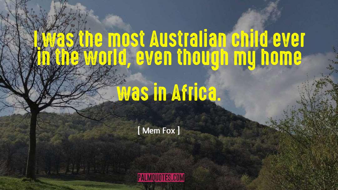 Mckelway Fox quotes by Mem Fox