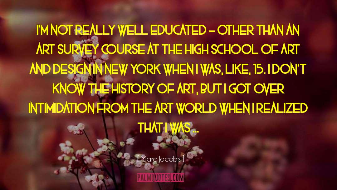 Mckerrow School quotes by Marc Jacobs