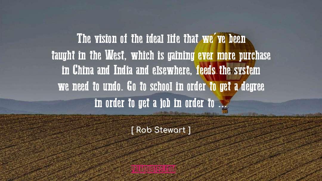 Mckerrow School quotes by Rob Stewart