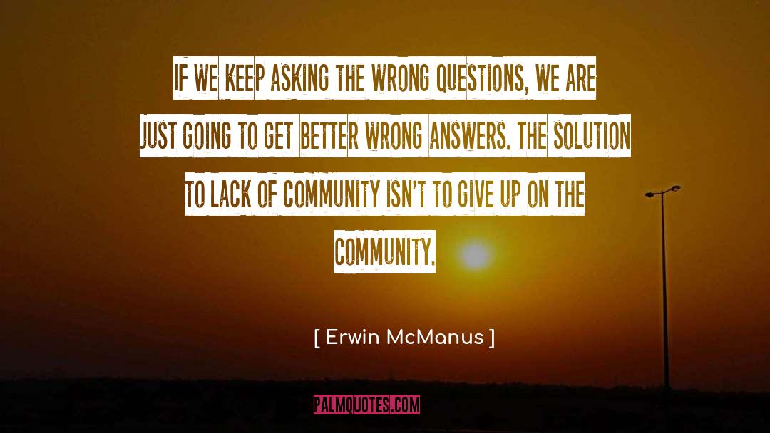 Mcmanus quotes by Erwin McManus