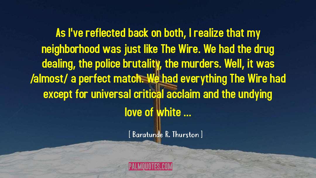 Mcnichols Wire quotes by Baratunde R. Thurston