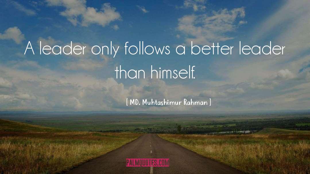 Md quotes by MD. Muhtashimur Rahman