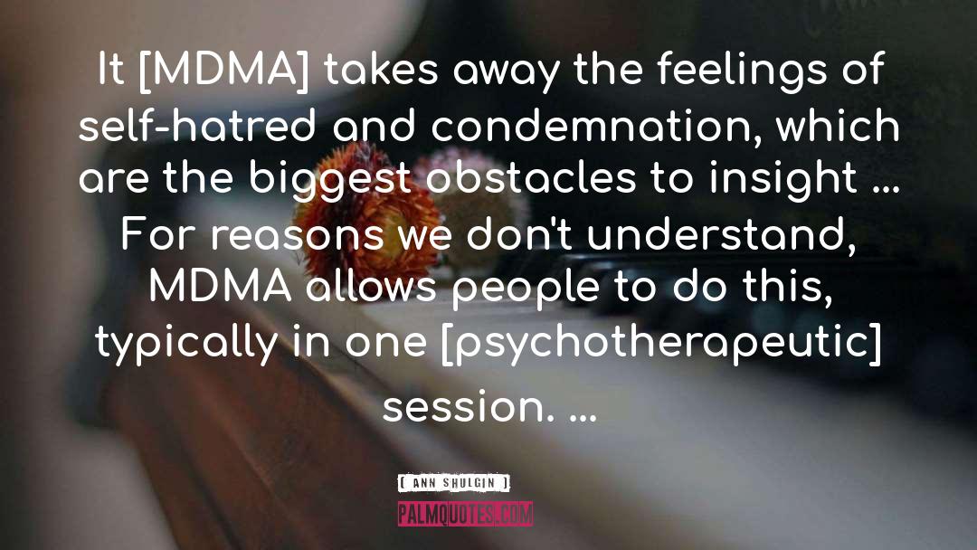 Mdma quotes by Ann Shulgin