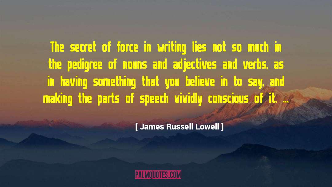 Me Believe In Me quotes by James Russell Lowell