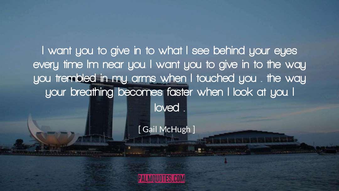 Me Right quotes by Gail McHugh