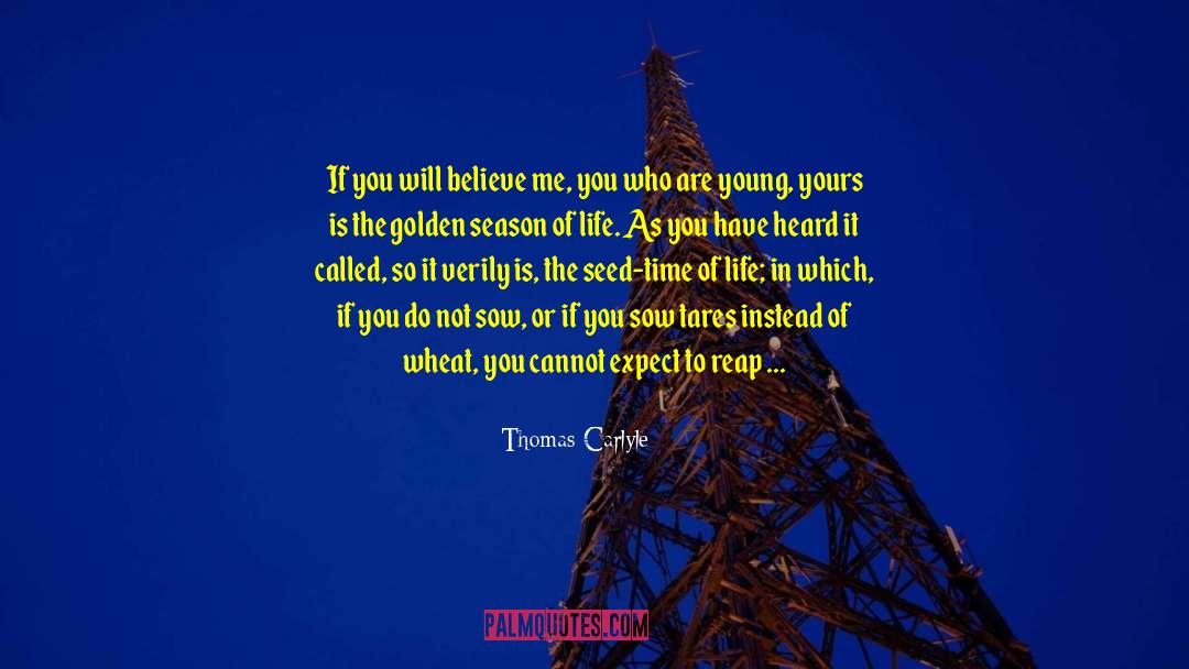 Me Season quotes by Thomas Carlyle