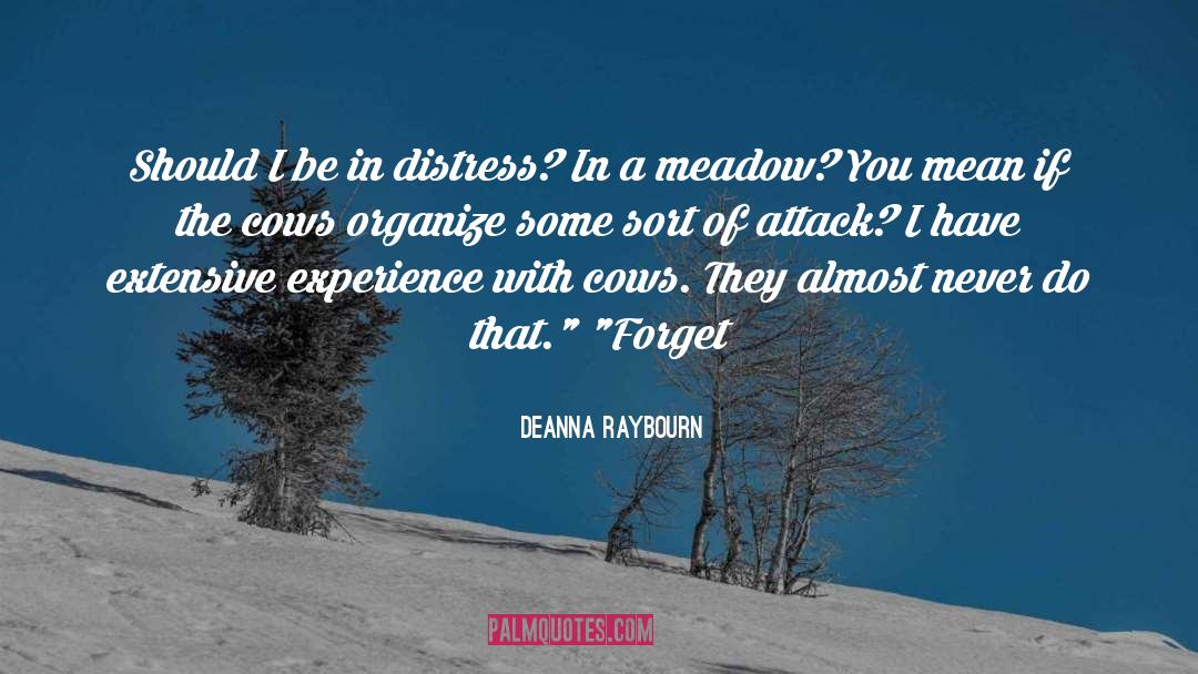 Meadow quotes by Deanna Raybourn