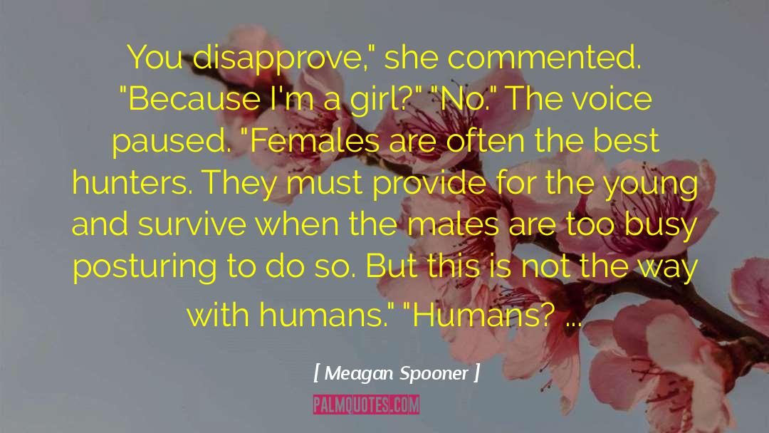 Meagan Spooner quotes by Meagan Spooner