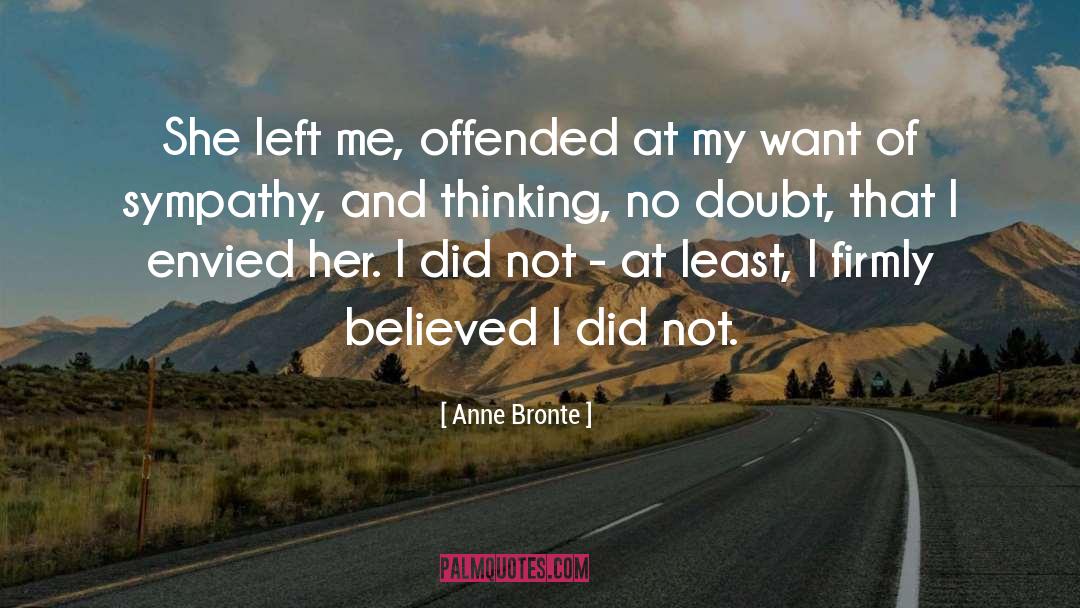 Meal Envy quotes by Anne Bronte