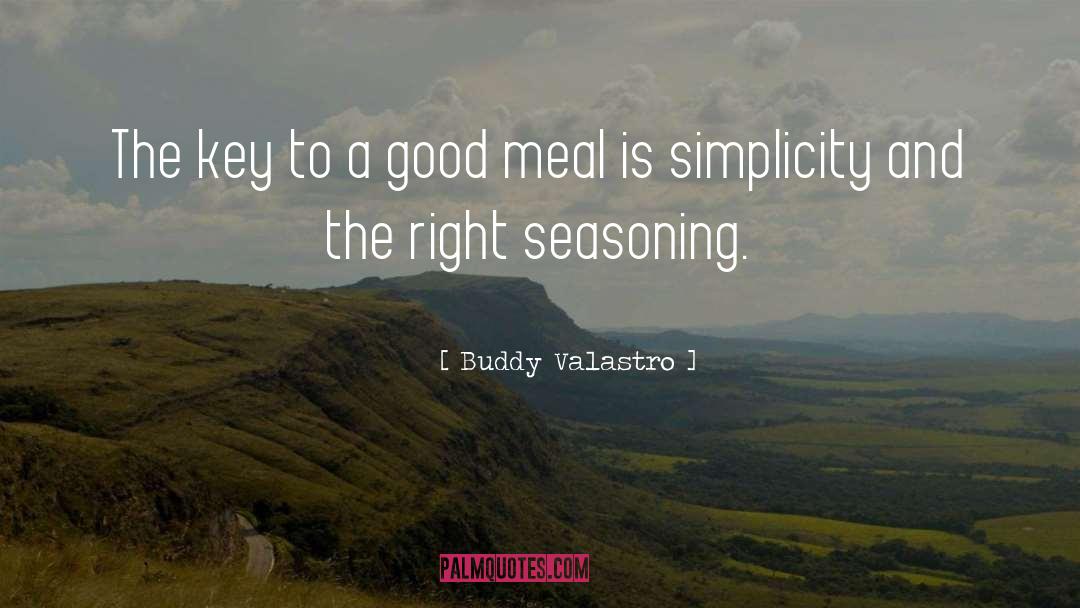 Meal quotes by Buddy Valastro