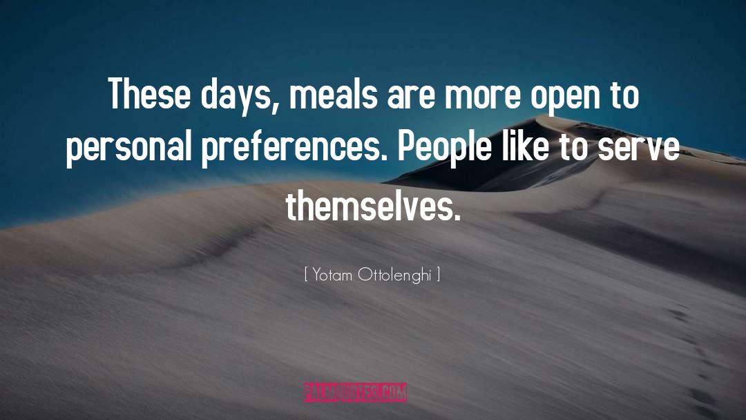 Meals Mealtimes quotes by Yotam Ottolenghi