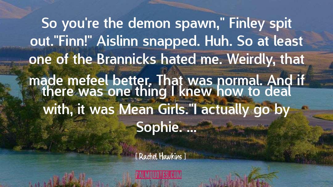 Mean Girls quotes by Rachel Hawkins
