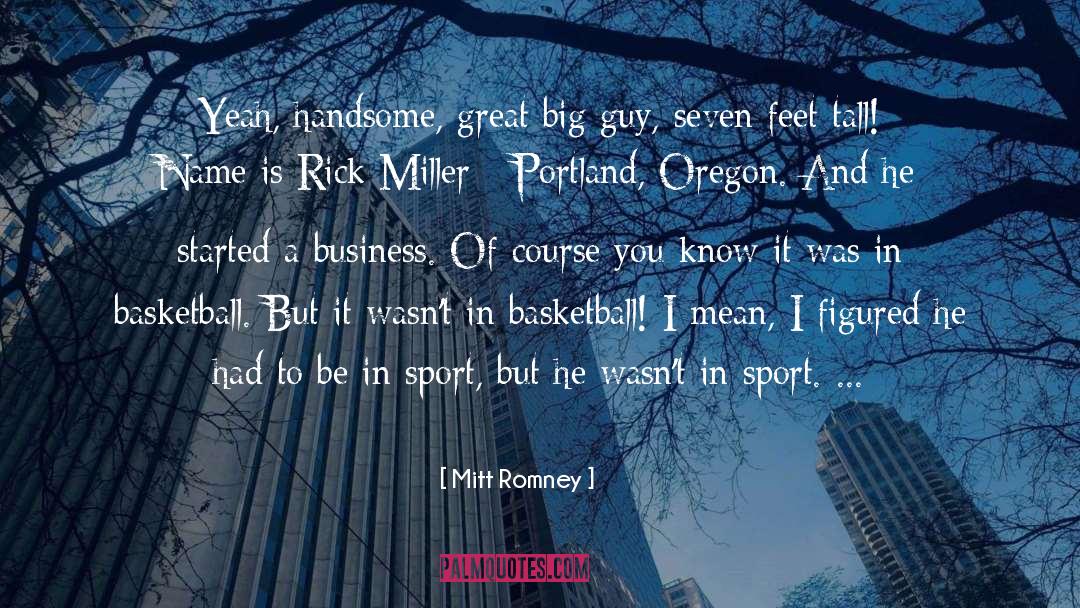 Mean Guy quotes by Mitt Romney