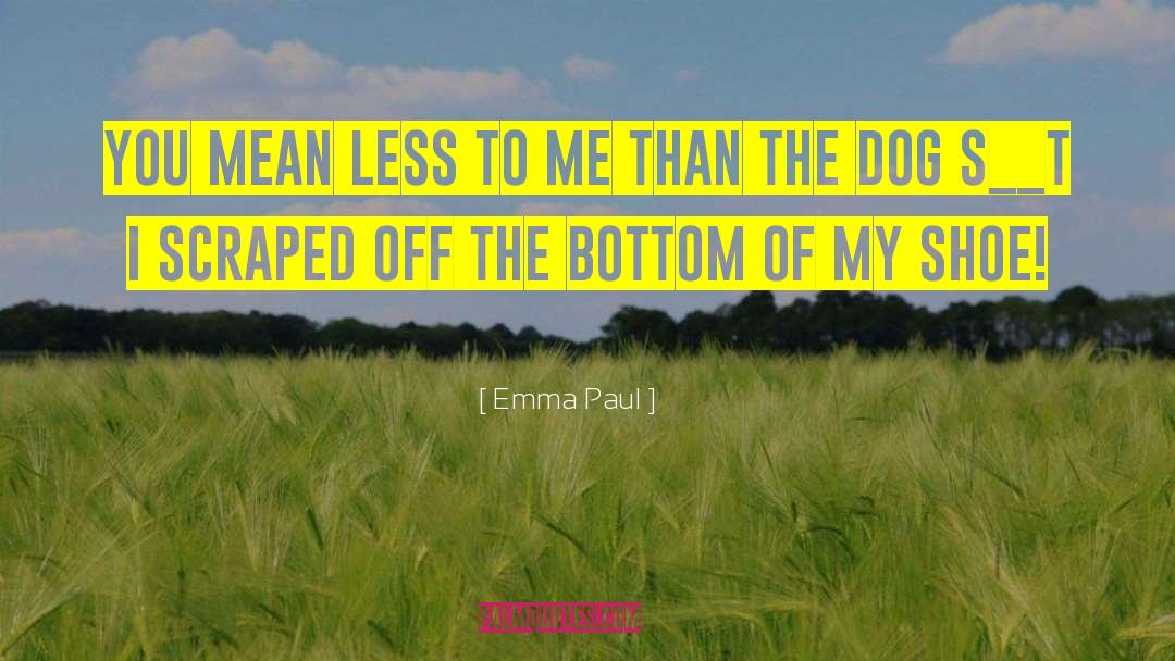 Mean Less quotes by Emma Paul